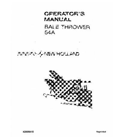 NEW HOLLAND 54A BALE THROWER OPERATOR'S MANUAL