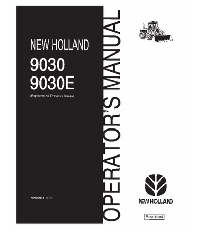 NEW HOLLAND 9030 9030E BI - DIRECTIONAL TRACTOR OPERATOR'S MANUAL
