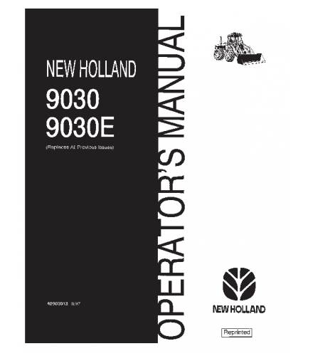 NEW HOLLAND 9030 9030E BI - DIRECTIONAL TRACTOR OPERATOR'S MANUAL