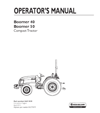 NEW HOLLAND BOOMER 40, 45 TRACTOR OPERATOR'S MANUAL