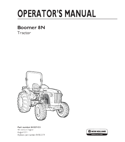 NEW HOLLAND BOOMER 8N TRACTOR OPERATOR'S MANUAL 84527123