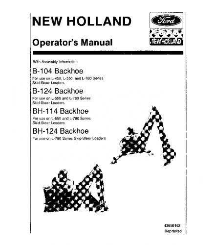 NEW HOLLAND FORD B-104, B-124, BH-114, BH-124 BACKHOE OPERATOR'S MANUAL