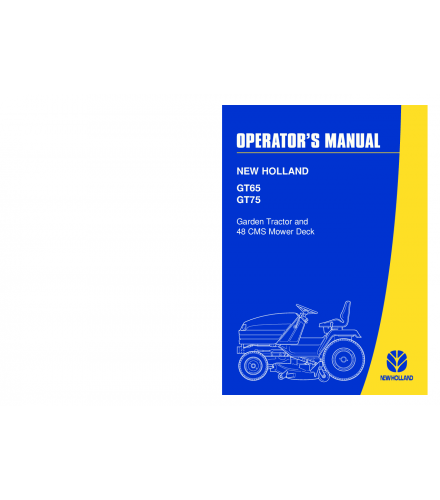 NEW HOLLAND GT65, GT75 WITH 48CMS MOWER DECK GARDEN TRACTOR OPERATOR'S MANUAL