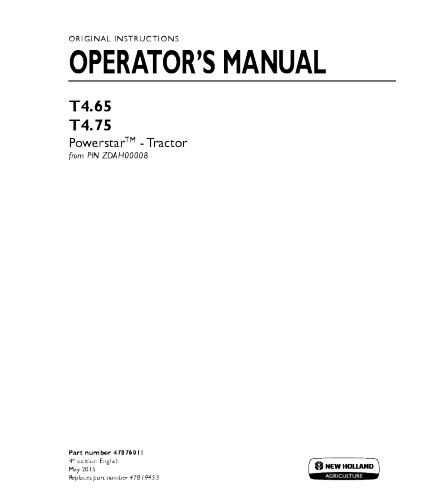 NEW HOLLAND T4.65, T4.75 POWERSTAR TRACTOR OPERATOR'S MANUAL