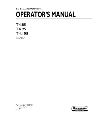 NEW HOLLAND T4.85, T4.95, T4.105 TRACTOR OPERATOR'S MANUAL