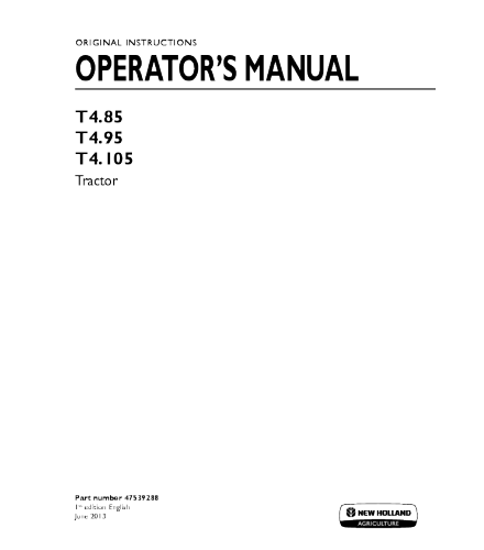 NEW HOLLAND T4.85, T4.95, T4.105 TRACTOR OPERATOR'S MANUAL