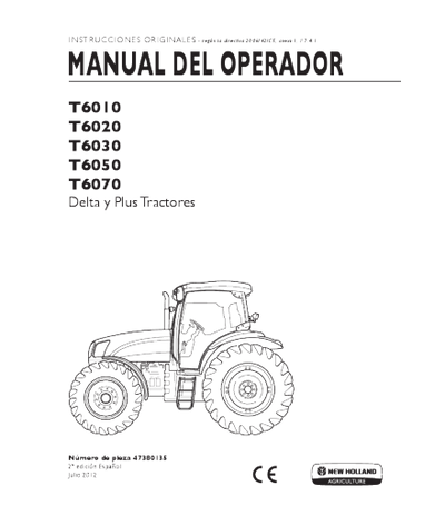 NEW HOLLAND T6010, T6020, T6030, T6050, T6070 TRACTOR OPERATOR'S MANUAL