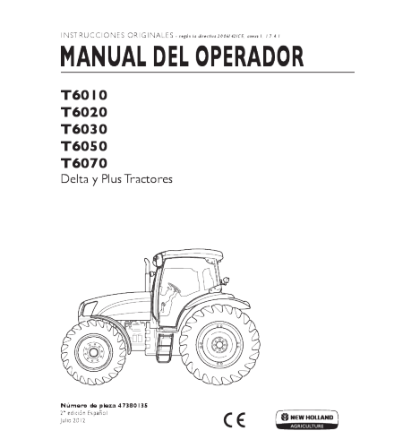 NEW HOLLAND T6010, T6020, T6030, T6050, T6070 TRACTOR OPERATOR'S MANUAL