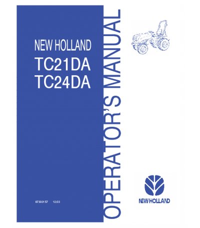 NEW HOLLAND TC21DA, TC24DA TRACTOR OPERATOR'S MANUAL