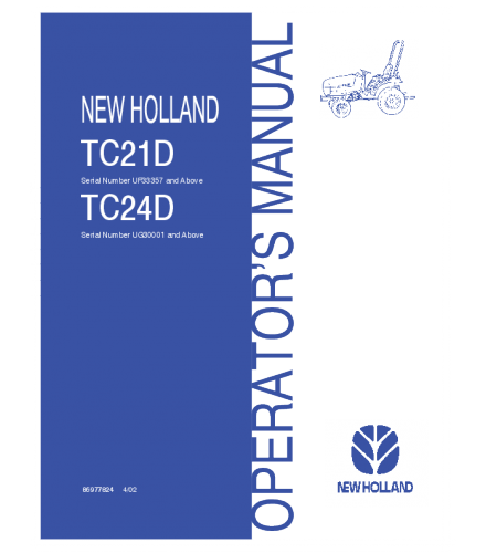 NEW HOLLAND TC21D, TC24D TRACTOR OPERATOR'S MANUAL