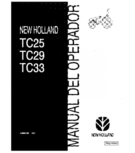 NEW HOLLAND TC25, TC29, TC33 TRACTOR OPERATOR'S MANUAL