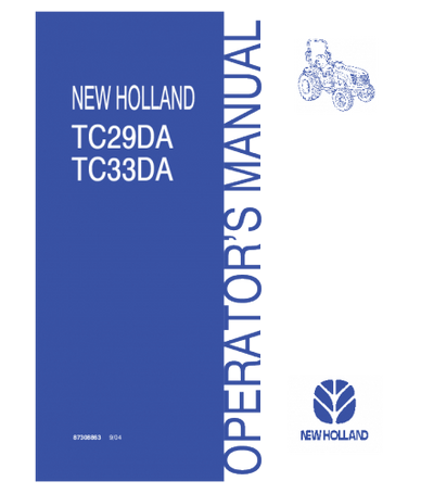 NEW HOLLAND TC29DA, TC33DA TRACTOR OPERATOR'S MANUAL
