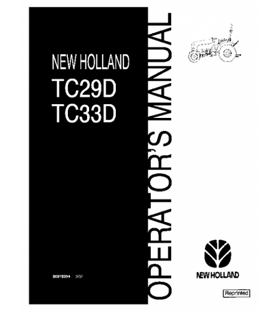 NEW HOLLAND TC29D, TC33D TRACTOR OPERATOR'S MANUAL