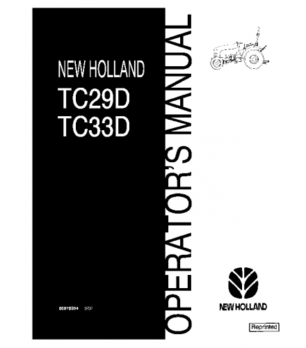 NEW HOLLAND TC29D, TC33D TRACTOR OPERATOR'S MANUAL