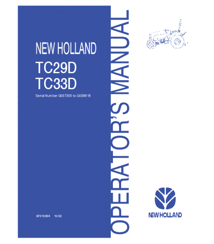 NEW HOLLAND TC29D, TC33D TRACTOR OPERATOR'S MANUAL