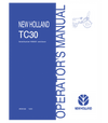 NEW HOLLAND TC30 TRACTOR OPERATOR'S MANUAL