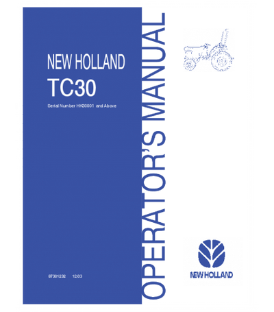 NEW HOLLAND TC30 TRACTOR OPERATOR'S MANUAL