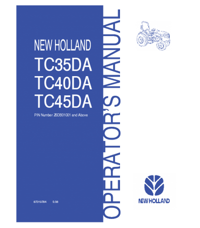 NEW HOLLAND TC35DA, TC40DA, TC45DA TRACTOR OPERATOR'S MANUAL