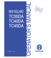 NEW HOLLAND TC35DA, TC40DA, TC45DA TRACTOR OPERATOR'S MANUAL