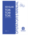 NEW HOLLAND TC35, TC40, TC45 TRACTOR OPERATOR'S MANUAL