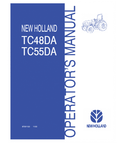 NEW HOLLAND TC48DA, TC55DA TRACTOR OPERATOR'S MANUAL
