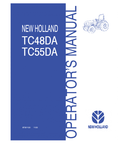 NEW HOLLAND TC48DA, TC55DA TRACTOR OPERATOR'S MANUAL