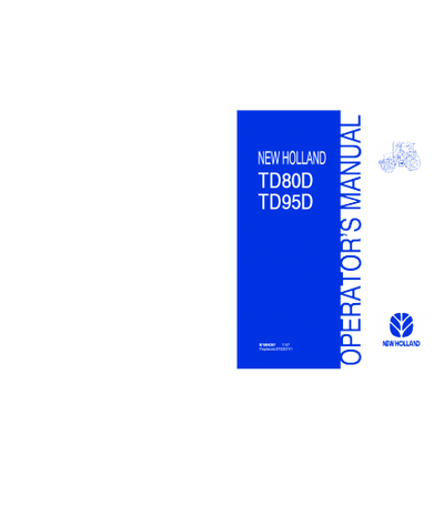 NEW HOLLAND TD80D, TD95D WITH SUSPENDED PEDALS TRACTOR OPERATORS MANUAL
