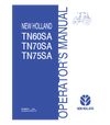NEW HOLLAND TN60SA, TN70SA, TN75SA TRACTOR OPERATOR'S MANUAL