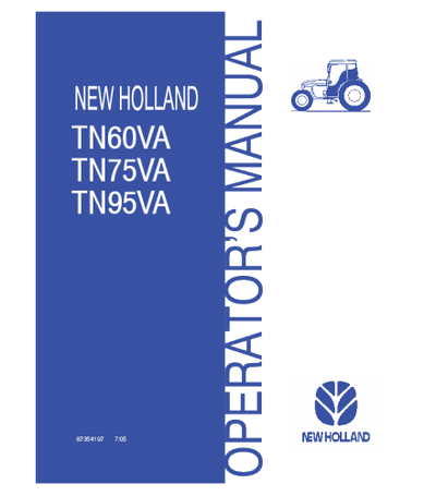 NEW HOLLAND TN60VA, TN75VA, TN95VA TRACTOR OPERATOR'S MANUAL