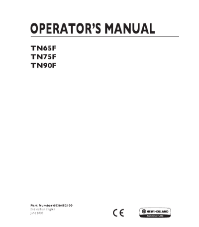 NEW HOLLAND TN65F, TN75F, TN90F TRACTOR OPERATOR'S MANUAL