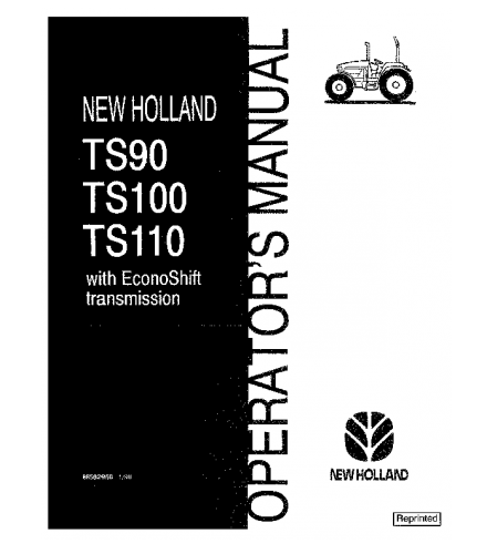 NEW HOLLAND TS90, TS100, TS110 TRACTOR OPERATOR'S MANUAL