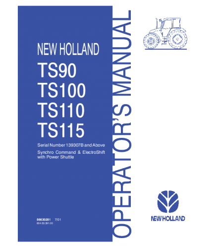 NEW HOLLAND TS90, TS100, TS110, TS115 TRACTOR OPERATOR'S MANUAL