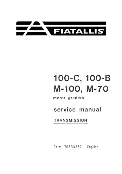 New Holland 100-C 100-B M-100 M-70 Motor grader Transmission Service Repair Manual 70693862