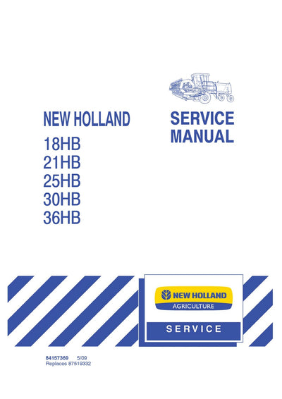 New Holland 18 21 25 30 36 HB Platforms Service Repair Manual 84157369