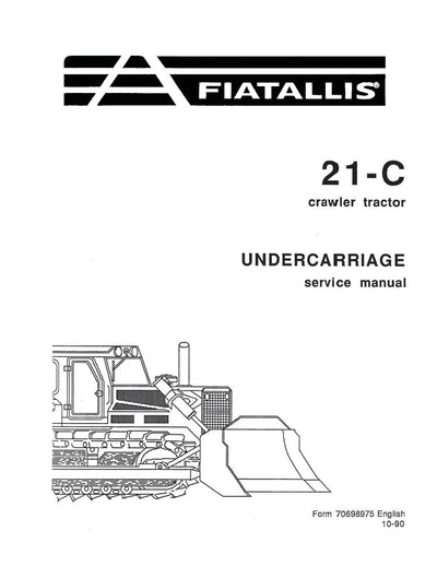 New Holland 21-C Crawler Tractor Undercarriage Service Repair Manual 70698975