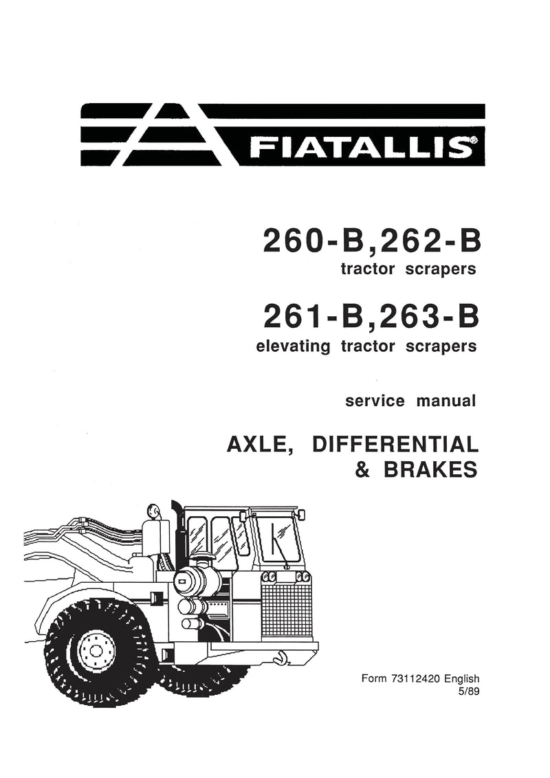 New Holland 260-B, 262-B, 261-B, 263-B Tractor Scrapers Axle, Diffential & Brakes Service Repair Manual 73112420
