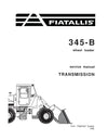New Holland 345-B Wheel Loader Transmission Service Repair Manual 73067437