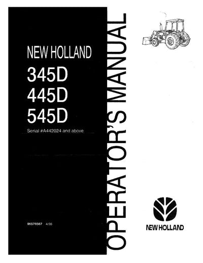 New Holland 345D 445D 545D Tractor Operator's Manual 86570567 