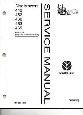 New Holland 442, 452, 462, 463 and 465 Disc Mowers Service repair Manual 40044253 