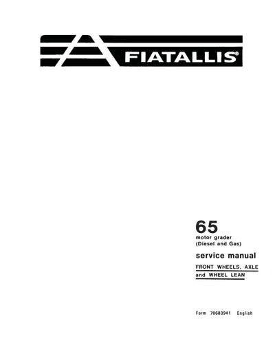 New Holland 65 Motor Grader Front Wheels Axle and Wheel Lean Service Repair Manual 70683941
