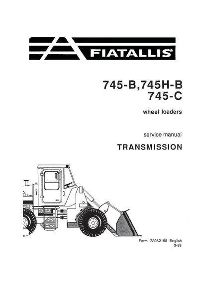 New Holland 745-B 745H-B 745-C Wheel Loader Transmission Service Repair Manual 73062168