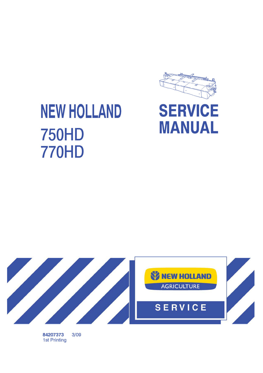 New Holland 750HD & 770HD Service Repair Manual 84207373