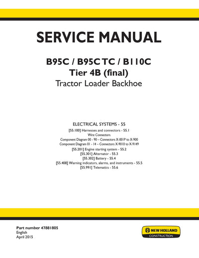 New Holland B95C, B95C TC, B110C Tier 4B (final) Tractor Loader Backhoe Service Repair Manual 47881805