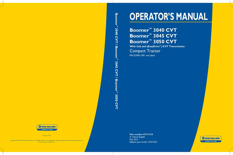 New Holland Boomer 3040 CVT Boomer 3045 CVT Boomer 3050 CVT With Cab and (EasyDrive) CVT Transmission Compact Tractor Operator's Manual 47711718