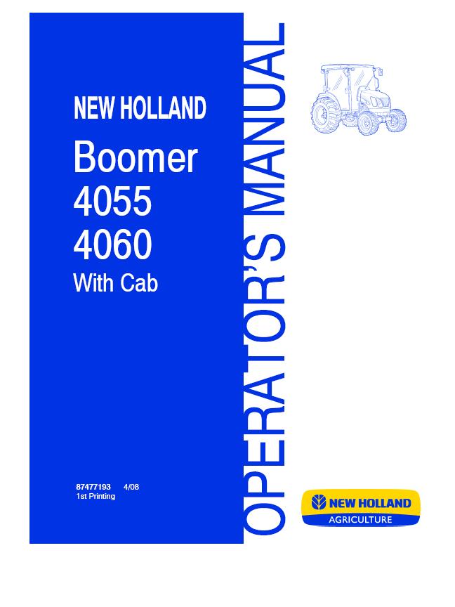 New Holland Boomer 4055 4060 (With Cab) Tractor Operator's Manual 87477193   