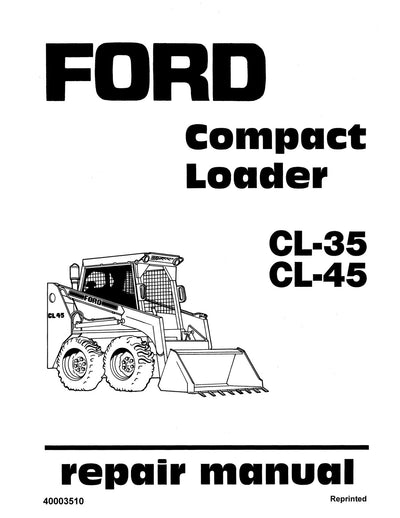 New Holland CL35 CL45 Compact Loader Service Repair Manual 40003510
