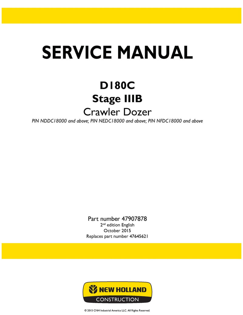 New Holland D180C Stage IIIB Crawler Dozer Service Repair Manual 47907878