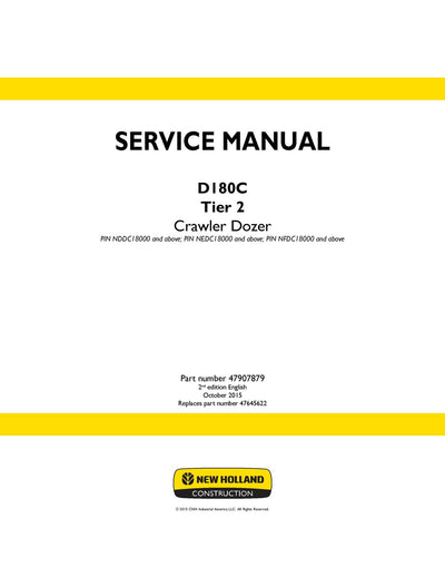 New Holland D180C Tier 2 Crawler Dozer Service Repair Manual 47907879