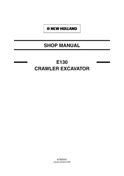 New Holland E130 Crawler EXCAVATOR Service Repair Manual 87360591