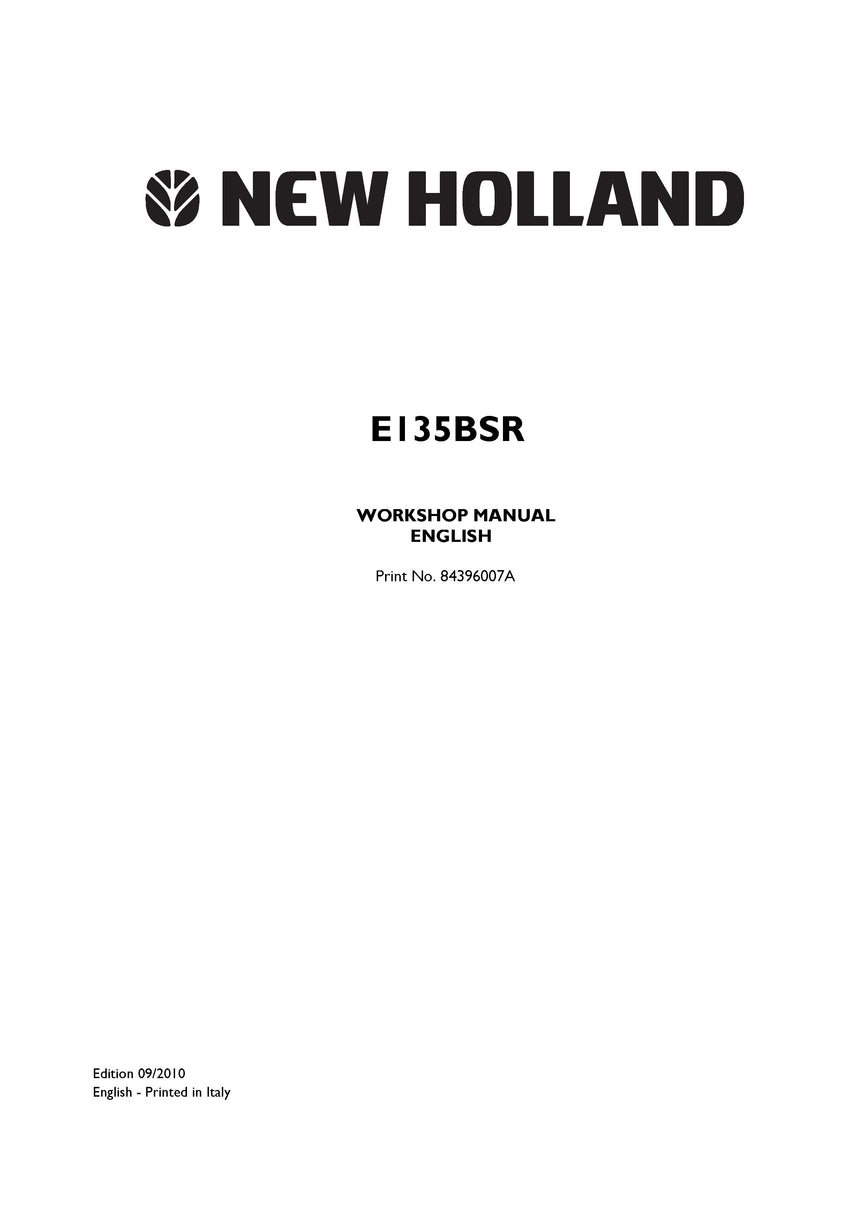 Download New Holland E135BSR ROPS Tier III Crawler Excavator Service Repair Manual 84396007A